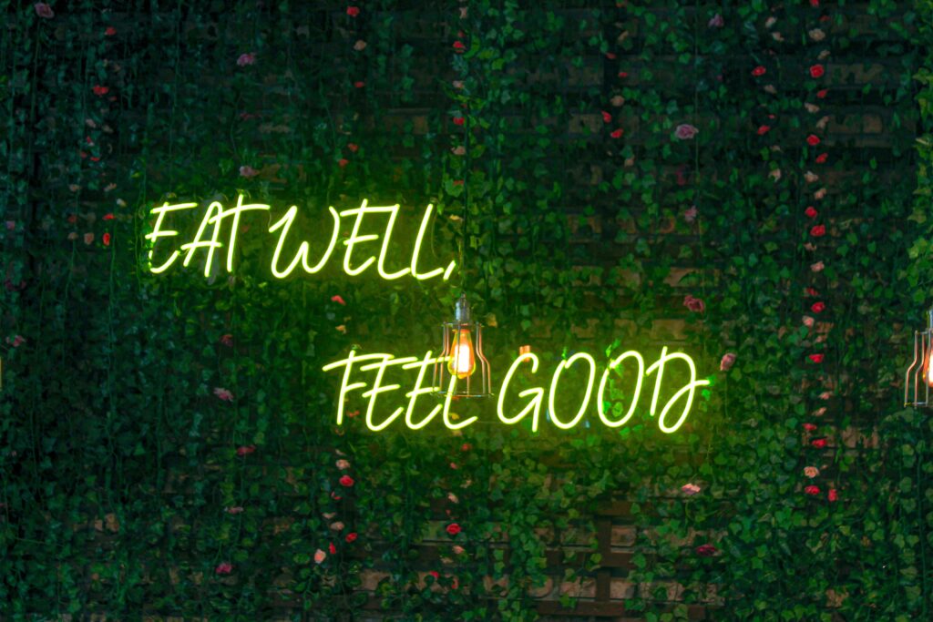 eat well feel good sign